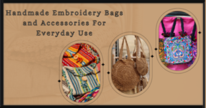 Embroidery Bags and Acessories